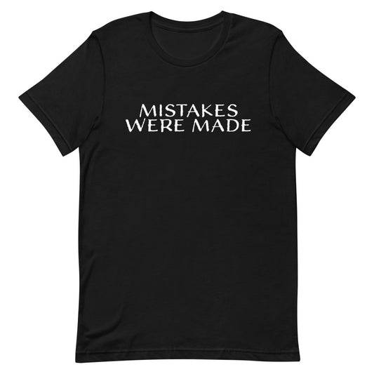 Dani-Tees Mistakes Unisex Tshirt